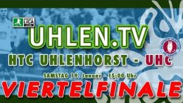 UHLEN.TV – Viertelfinale – HTCU vs. UHC – 19.01.2019 15:00 h