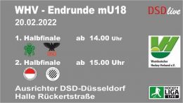 DSD-live – WHV Endrunde mU18 – Halbfinals – 20.02.2022 14:00 h
