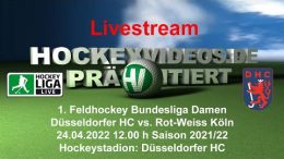 Hockeyvideos.de – DHC vs. RWK – 24.04.2022 12:00 h