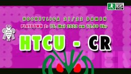 UHLEN.TV – HTCU vs. CR – 15.05.2022 12:00 h