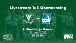 TuS Obermenzing – TUSO vs. TSVSM – 15.05.2022 15:00 h