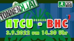 UHLEN.TV – HTCU vs. BHC – 03.09.2022 14:30 h
