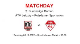 Leipzig liebt Dich – ATV vs. PSU – 03.12.2022 16:30 h