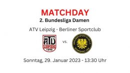 Leipzig liebt Dich – ATV vs. BSC – 29.01.2023 13:30 h