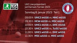 UHC Live – 17. Juli Harnack Turnier – wU16/mU16 – Sonntag, 8. Januar 2023 Teil 1