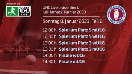 UHC Live – 17. Juli Harnack Turnier – wU16/mU16 – Sonntag, 8. Januar 2023 Teil 2