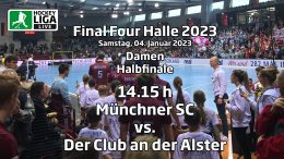 Final Four 2023 – Halbfinale Damen – MSC vs. DCADA – 04.02.2023 14:15 h
