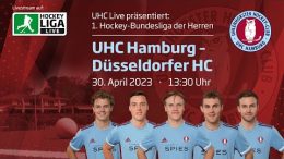 UHC Live – UHC vs. DHC – 30.04.2023 13:30 h