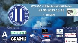 GTHGC Live – GTHGC vs. HTCU – 21.05.2023 15:45 h