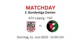 Leipzig liebt dich – ATV vs. TGF – 11.06.2023 11:00 h