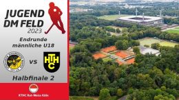 RWK TV – ZW vs. HTHC – Jugend DM mU18 – Halbfinale – 21.10.2023 12:00 h