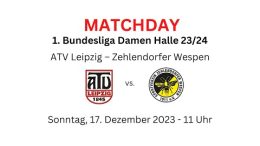 Leipzig liebt dich – ATV vs. ZW – 17.12.2023 11:00 h