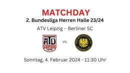 Leipzig liebt dich – ATV vs. BSC – 04.02.2024 11:30 h